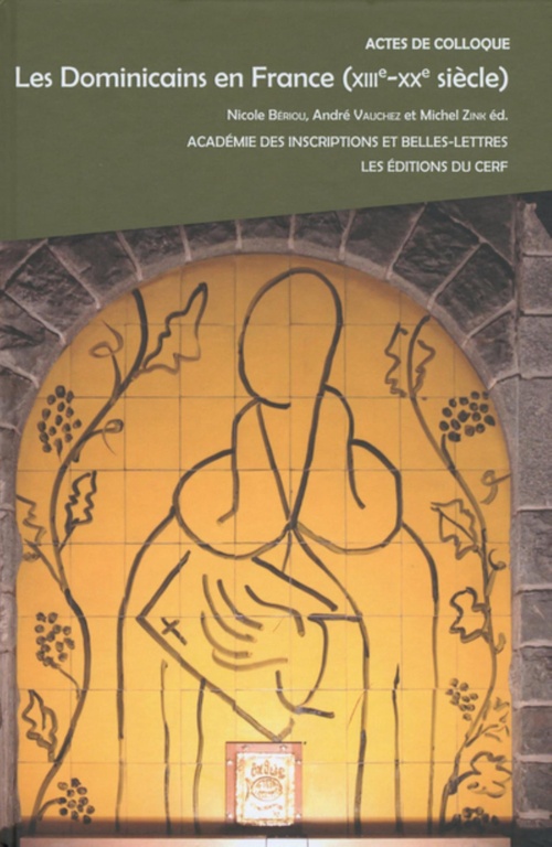 ebook cover of LES DOMINICAINS EN FRANCE (XIIIE-XXE SIÈCLE), by Nicole Bériou, Collectif, André Vauchez, Michel Zink