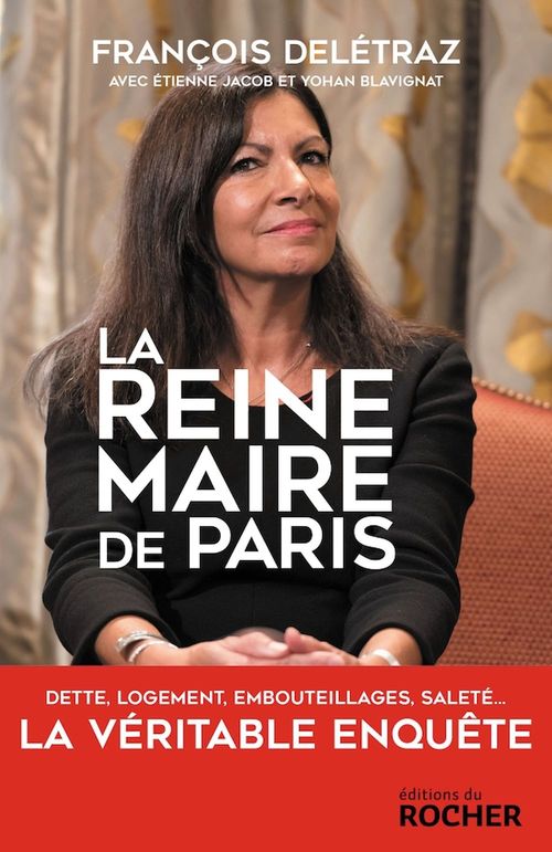 Couverture ebook de La Reine-maire de Paris, de Yohan Blavignat, François Delétraz