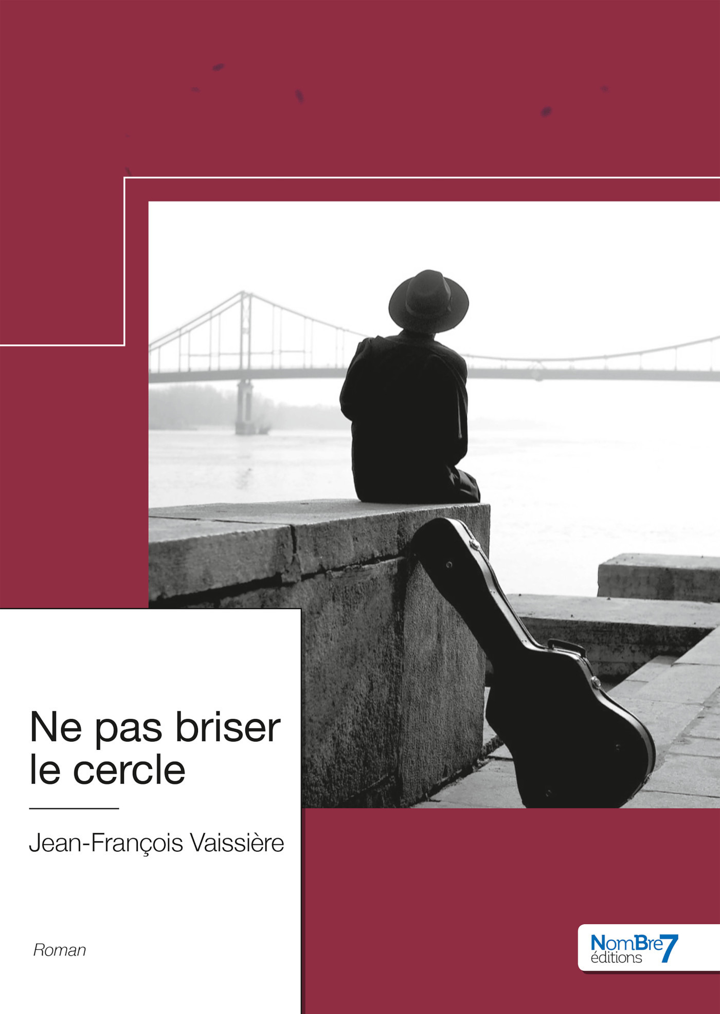 Couverture ebook de Ne pas briser le cercle, de Jean-François Vaissière
