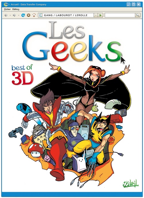 Couverture ebook de Les Geeks en 3D, de Gang