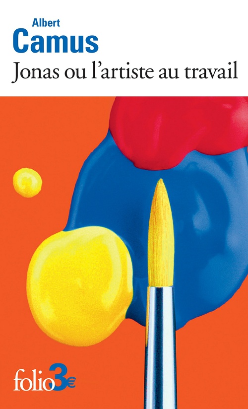 Couverture ebook de Jonas ou l'artiste au travail / La pierre qui pousse, de Albert Camus