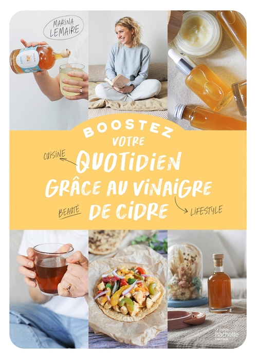 Couverture ebook de Boostez votre quotidien grâce au vinaigre de cidre, de Marina Lemaire