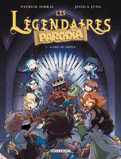 Couverture ebook de Les Légendaires - Parodia T05 - Game of drôle, de Patrick Sobral, Jessica Jung
