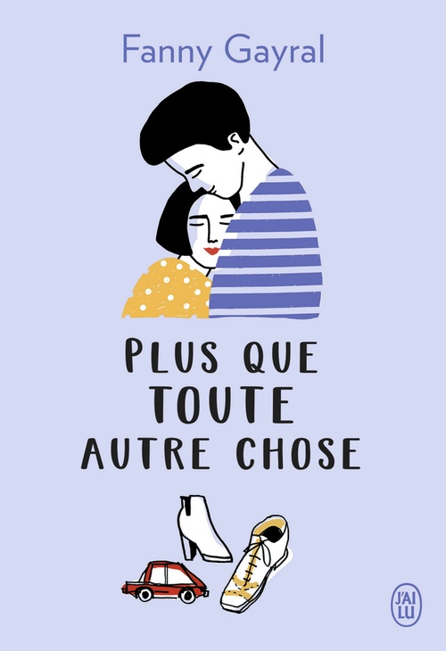 ebook cover of Plus que toute autre chose, by Fanny Gayral
