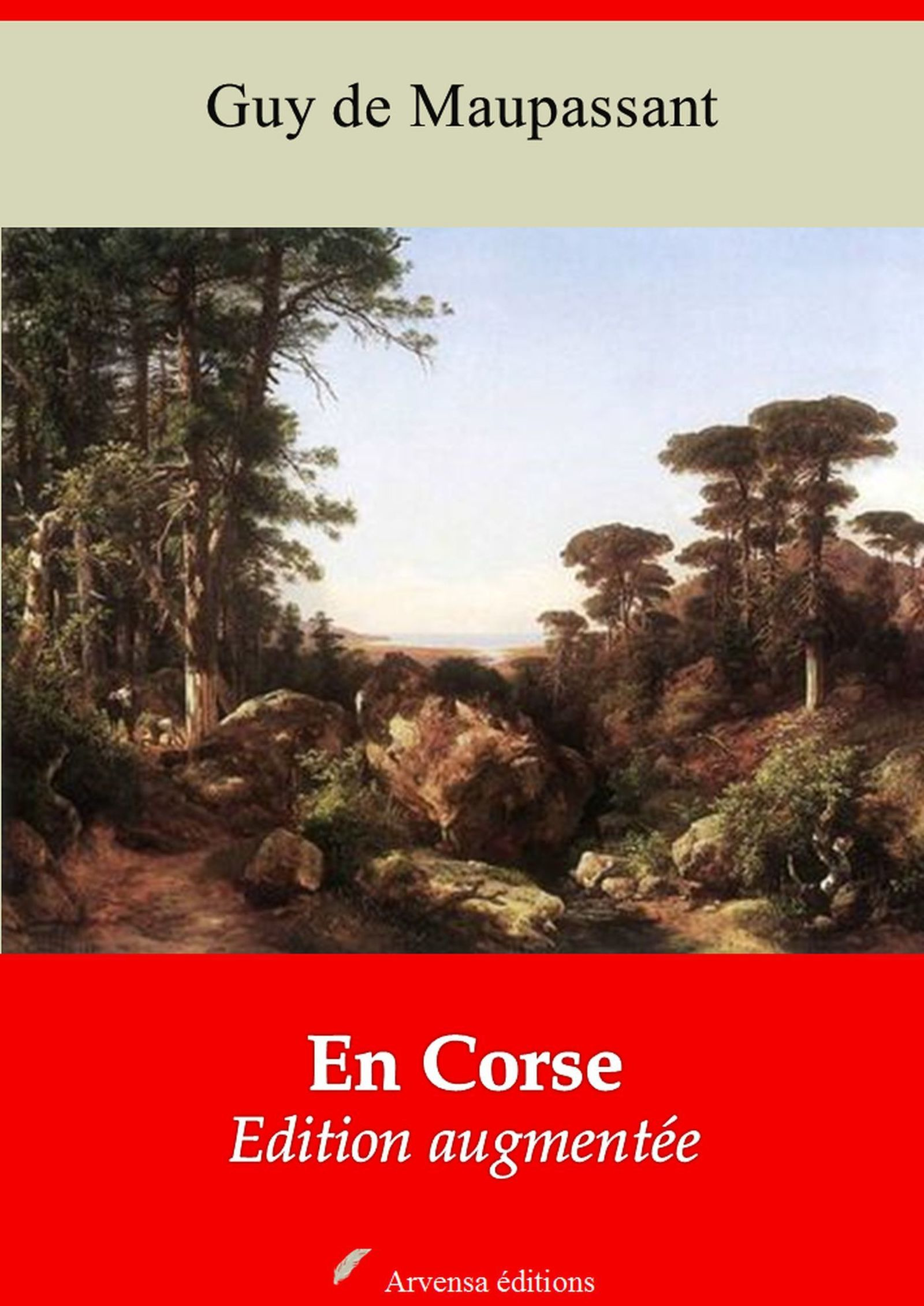 Couverture ebook de En Corse - suivi d'annexes, de Guy De Maupassant