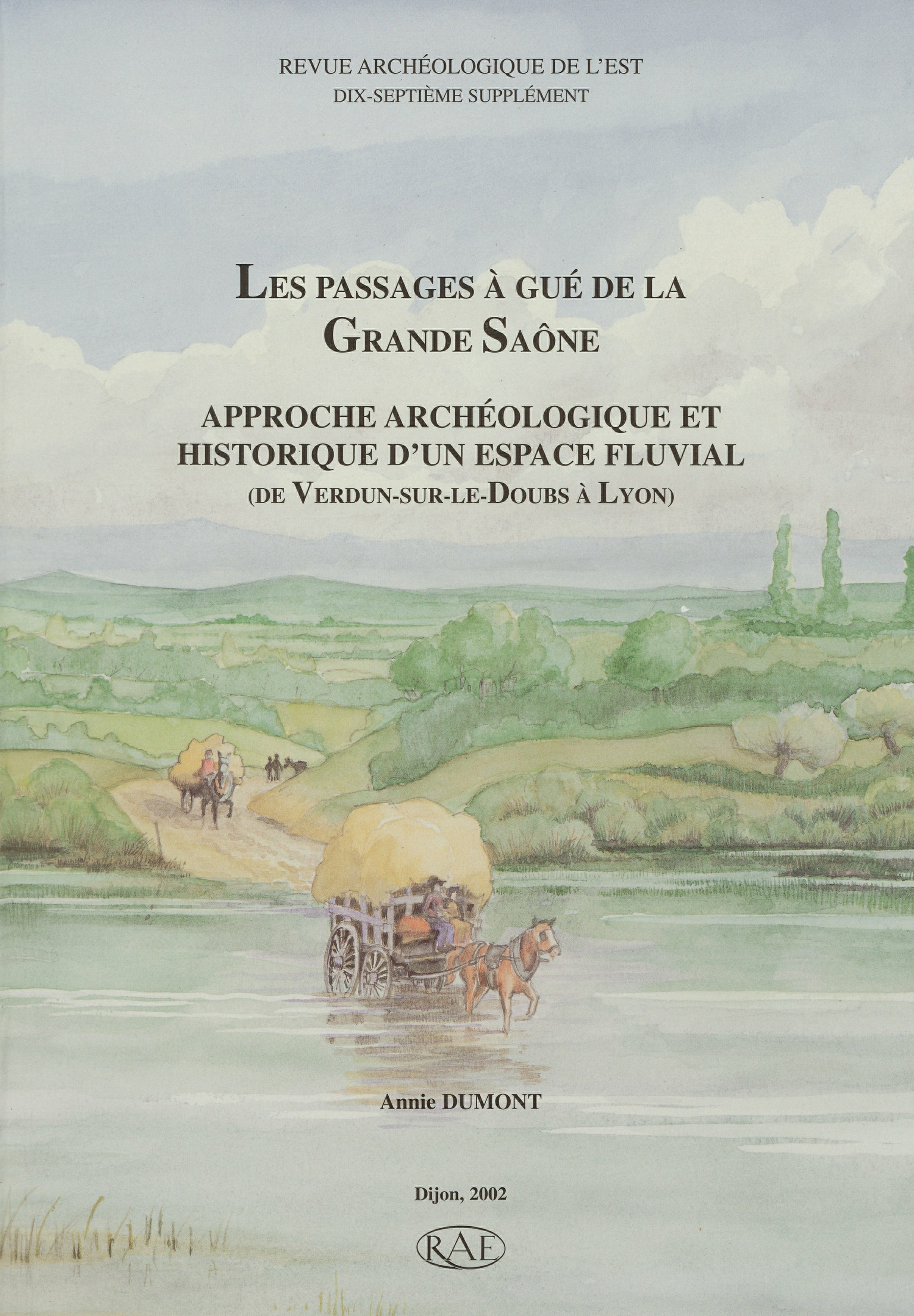 Couverture ebook de Les passages à gué de la Grande Saône, de Revue Archeologique De L'Est