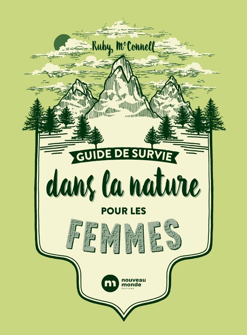 Couverture ebook de Guide de survie dans la nature pour les femmes, de Ruby McConnell