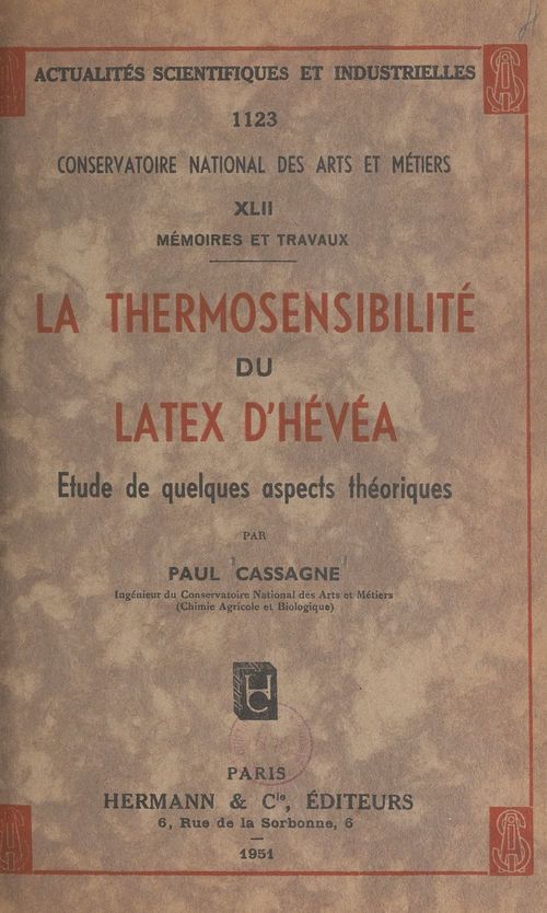 Couverture ebook de La thermosensibilité du latex d'hévéa, de Paul Cassagne