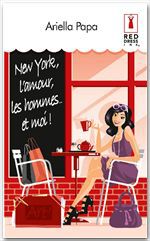 Couverture ebook de New York, l'amour, les hommes... et moi !, de Ariella Papa