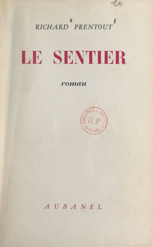 ebook cover of Le sentier, by Richard Prentout
