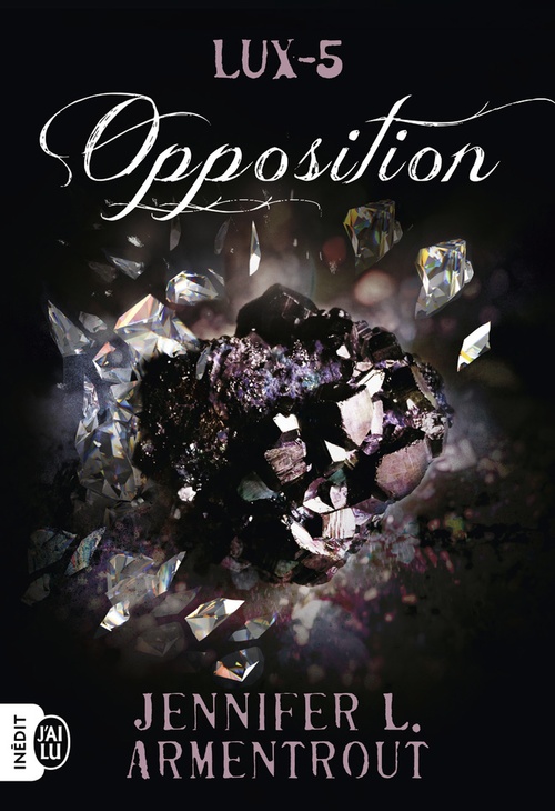Couverture ebook de Lux (Tome 5) - Opposition, de Jennifer Armentrout