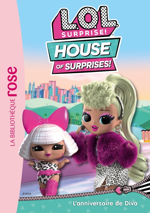ebook cover of L.O.L. Surprise ! House of Surprises 06 - L'anniversaire de Diva, by Collectif