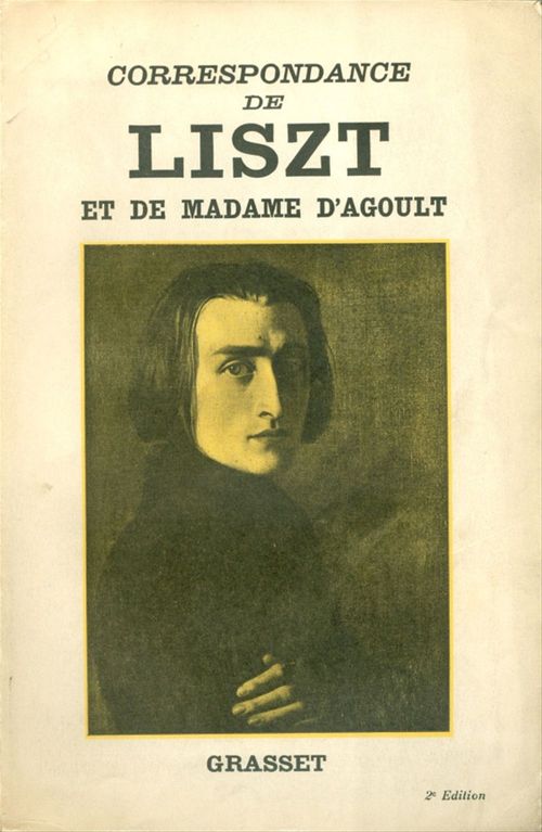 ebook cover of Correspondance de Liszt et de Madame d'Agoult 1833-1940, by Franz Liszt