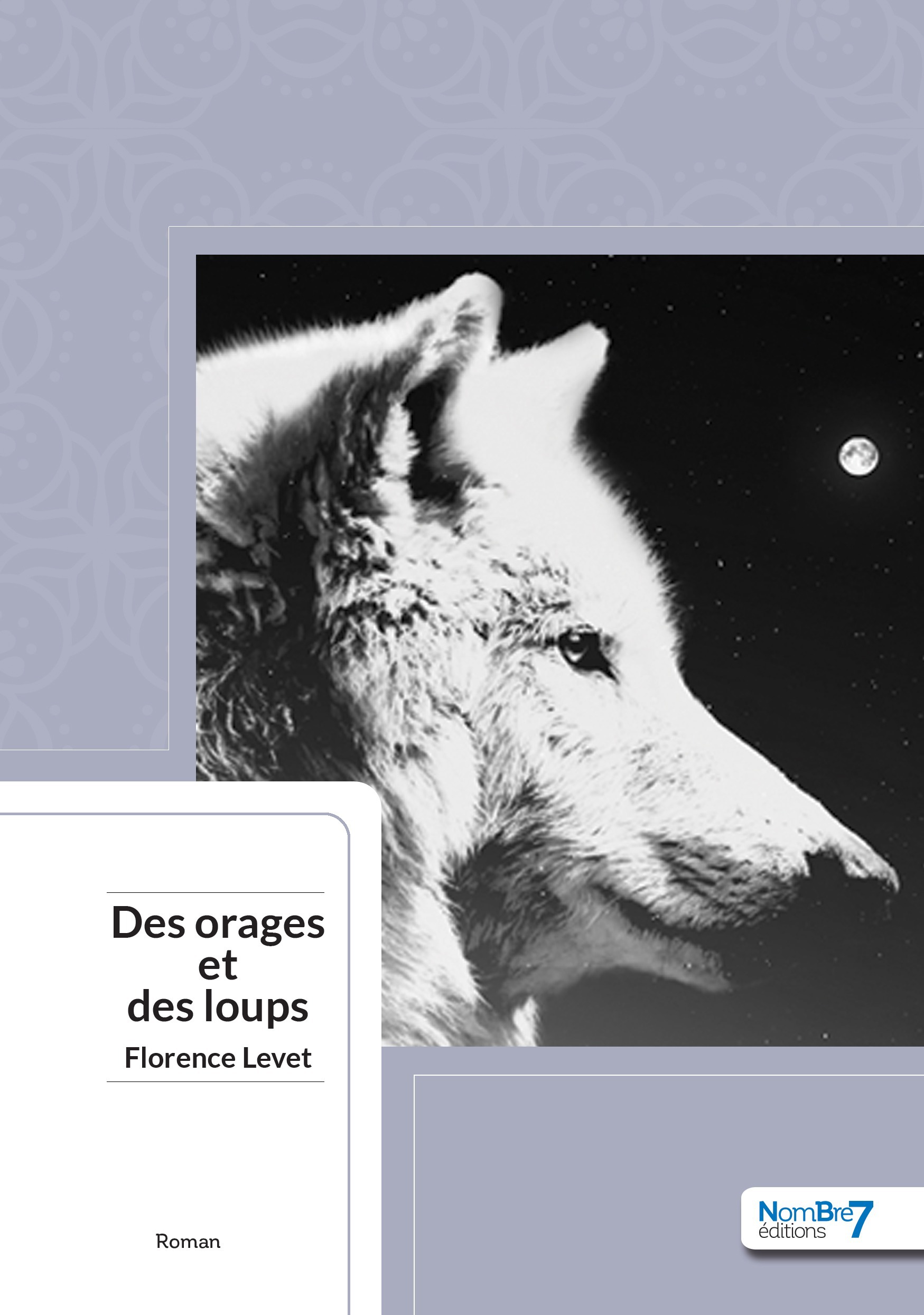 ebook cover of Des Orages et des Loups, by Florence Levet