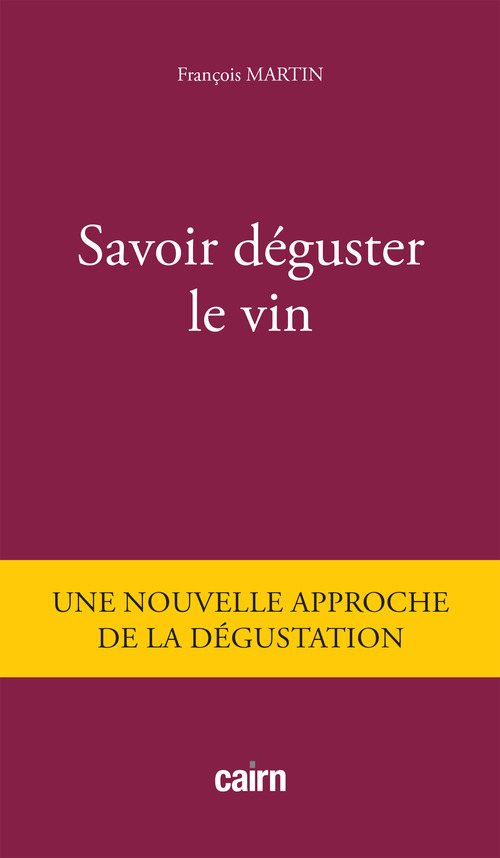 ebook cover of Savoir déguster le vin, by François Martin
