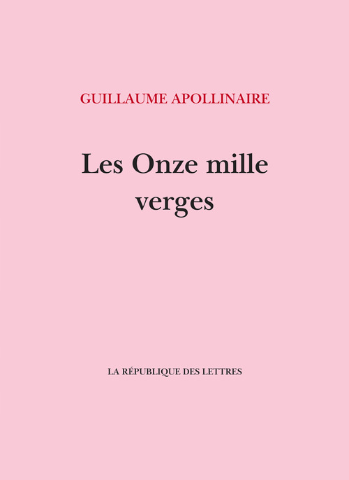 Couverture ebook de Les Onze mille verges, de Guillaume Apollinaire