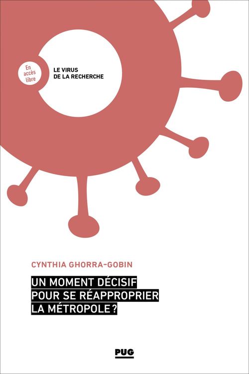 Couverture ebook de Un moment décisif pour se réapproprier la métropole ?, de Cynthia Gorra-Gobin