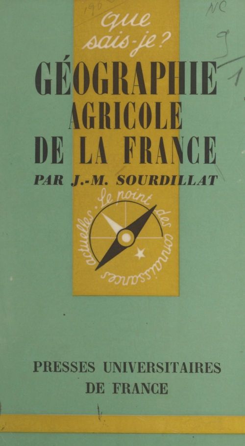 ebook cover of Géographie agricole de la France, by Jean-Marie Sourdillat, Joseph Klatzmann