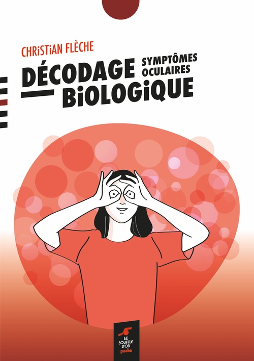 ebook cover of Décodage biologique : symptômes oculaires, by Christian Flèche