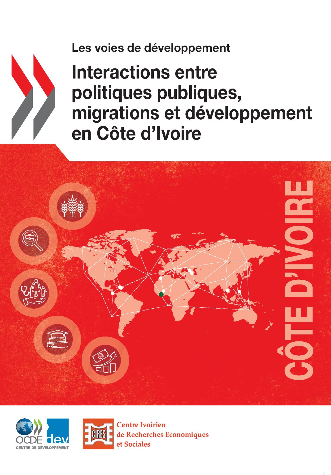 Couverture ebook de Interactions entre politiques publiques, migrations et développement en Côte d'Ivoire, de Collectif