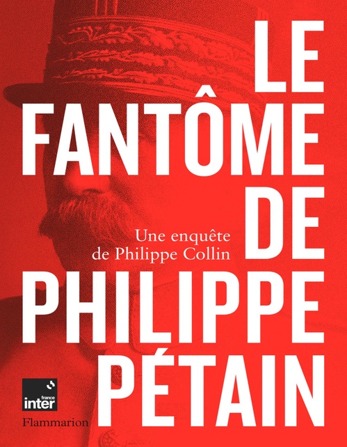 Couverture ebook de Le fantôme de Philippe Pétain, de Philippe Collin