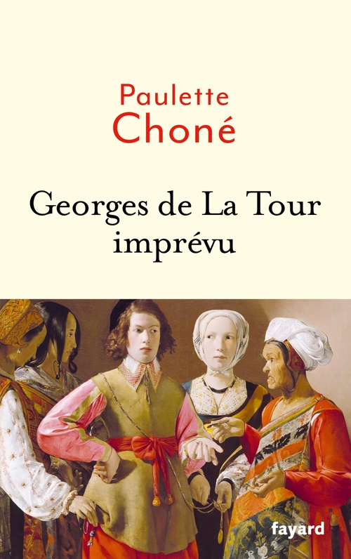 Couverture ebook de Georges de La Tour imprévu, de Paulette Choné