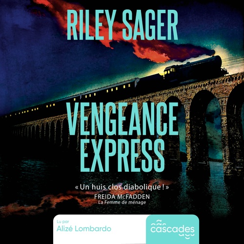 audiobook cover of Vengeance Express, by Riley Sager