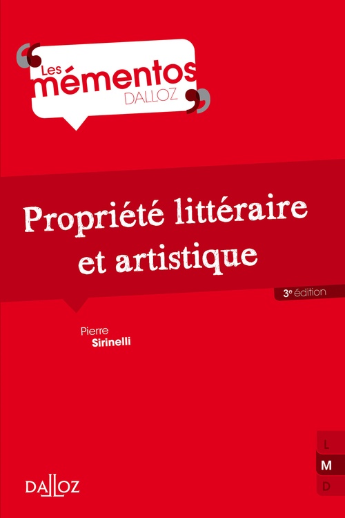 ebook cover of Propriété littéraire et artistique. 3e éd., by Pierre Sirinelli