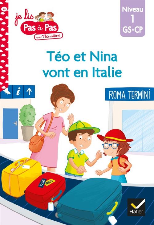 Couverture ebook de Téo et Nina GS CP Niveau 1 - Téo et Nina vont en Italie, de Isabelle Chavigny, Marie-Hélène Van Tilbeurgh