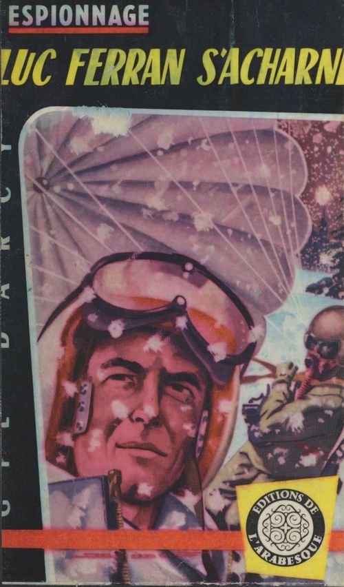 ebook cover of Luc Ferran s'acharne, by Gil Darcy