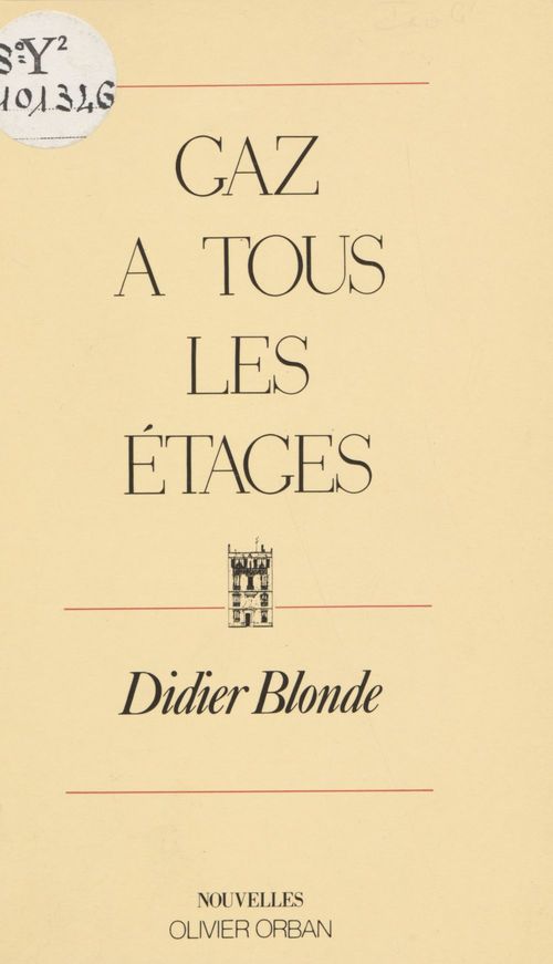 Couverture ebook de Gaz à tous les étages, de Didier Blonde