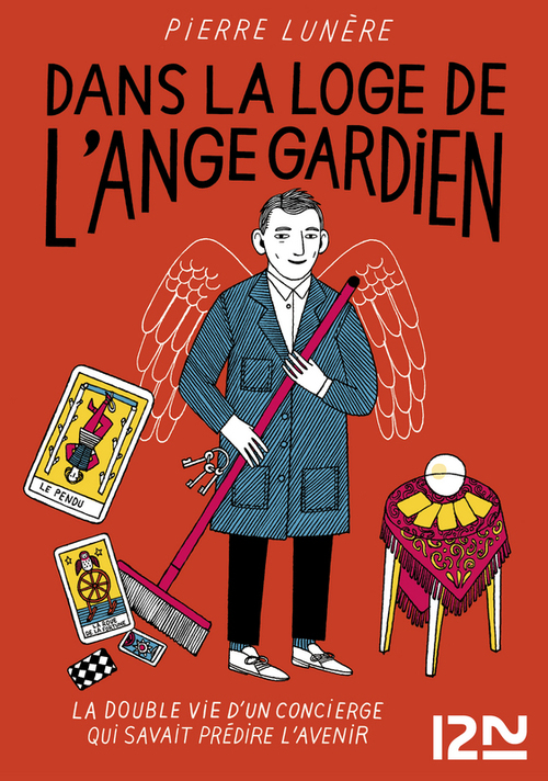 ebook cover of Dans la loge de l'ange gardien, by Pierre Lunère, Aurore Guitry