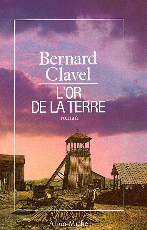 ebook cover of L'Or de la terre, by Bernard Clavel