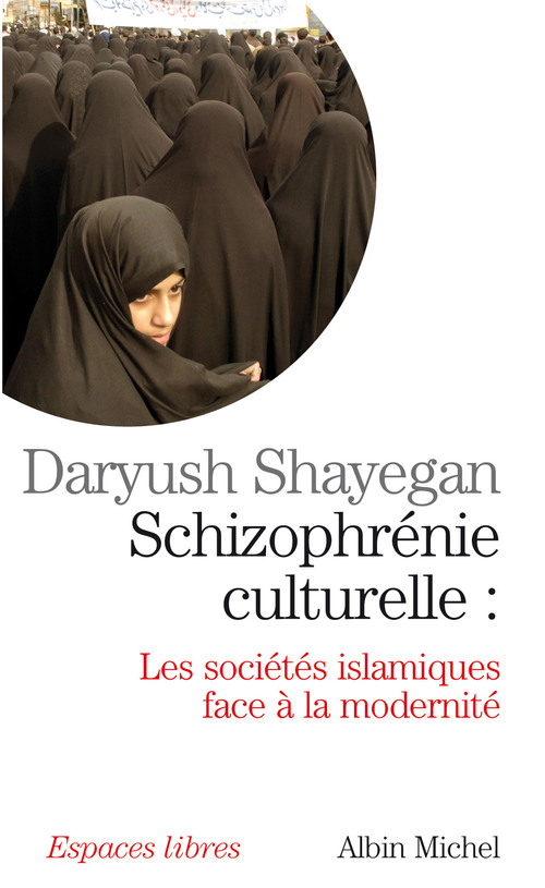 ebook cover of Schizophrénie culturelle, by Daryush Shayegan