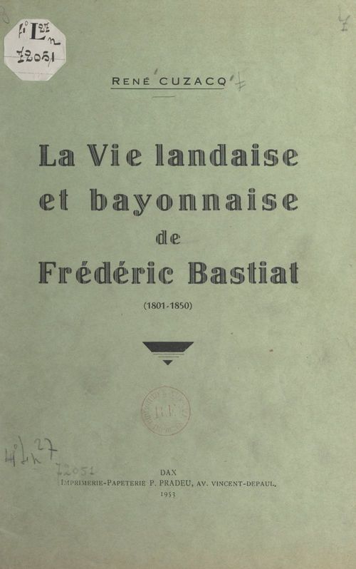 ebook cover of La vie landaise et bayonnaise de Frédéric Bastiat (1801-1850), by René Cuzacq