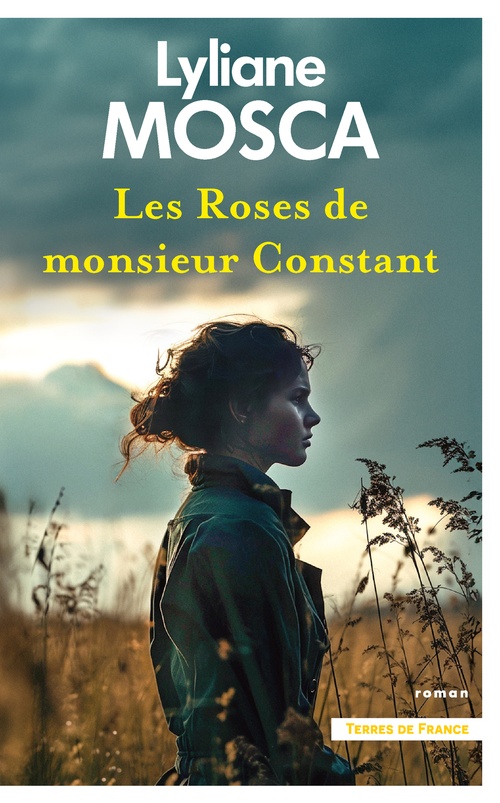 ebook cover of Les Roses de monsieur Constant, by Lyliane Mosca