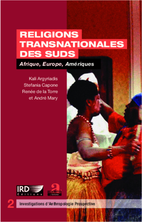 ebook cover of Religions transnationales des suds, by Kali Argyriadis, Stefania Capone, Renée de La torre, André Mary