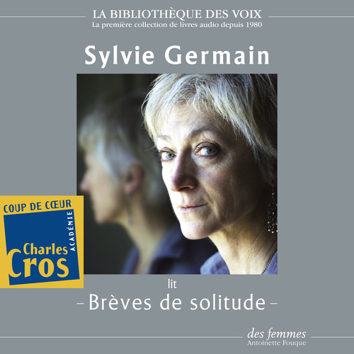 Couverture audiobook de Brèves de solitude, de Sylvie Germain