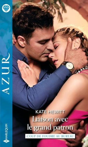 ebook cover of Liaison avec le grand patron, by Kate Hewitt