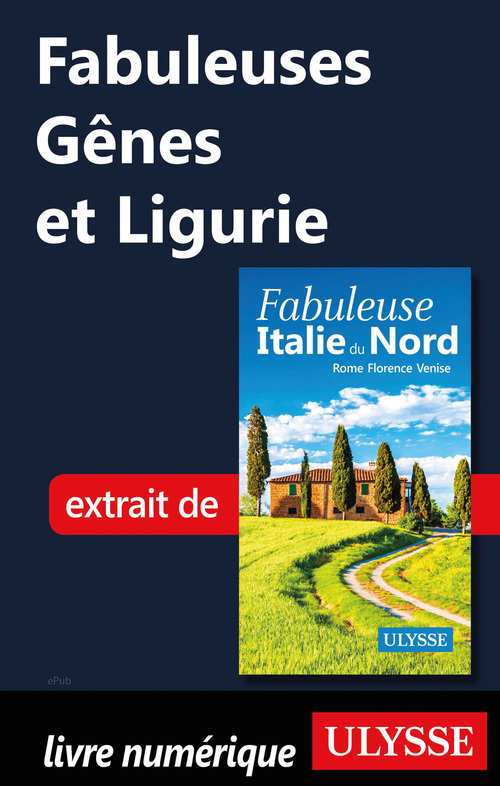 Couverture ebook de Fabuleuses Gênes et Ligurie (Italie du Nord), de Collectif