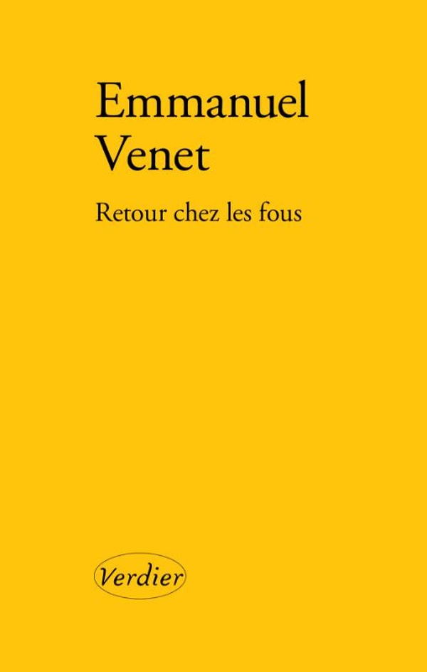 ebook cover of Retour chez les fous, by Emmanuel Venet
