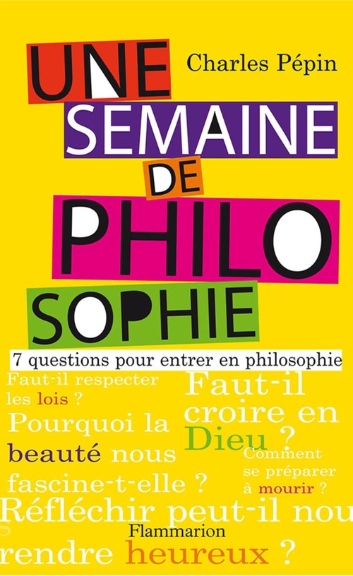 Couverture ebook de Une semaine de philosophie, de Charles Pépin