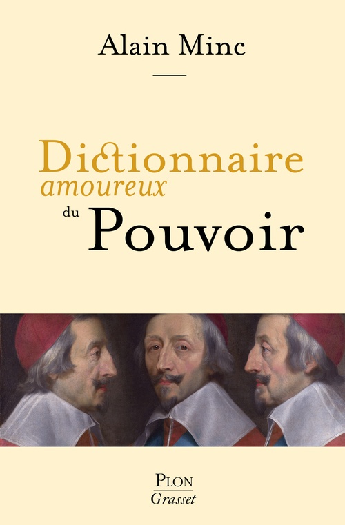 ebook cover of Dictionnaire amoureux du Pouvoir, by Alain Minc