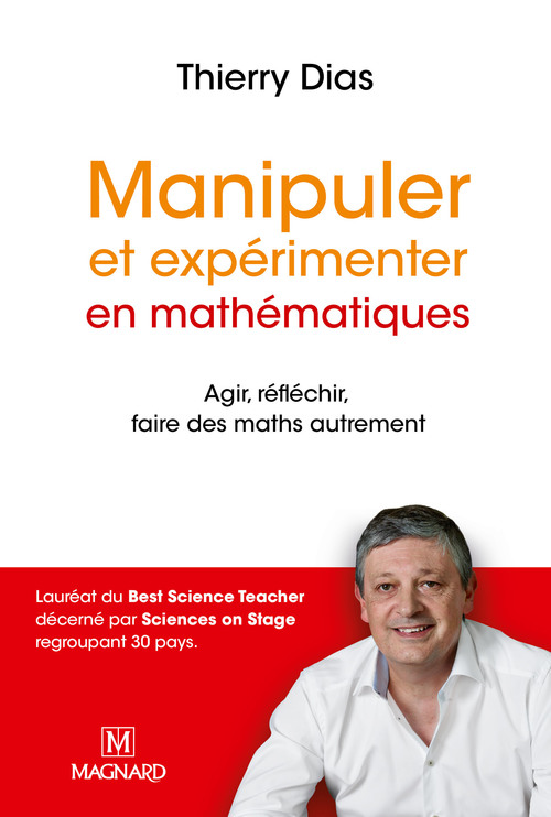 ebook cover of Manipuler et expérimenter en mathématiques, by Thierry Dias