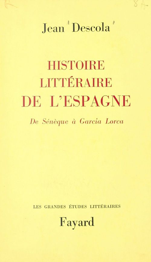 ebook cover of Histoire littéraire de l'Espagne, by Jean Descola