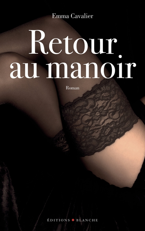 ebook cover of Retour au manoir, by Emma Cavalier