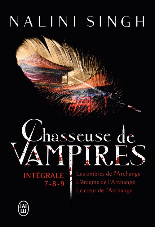 Couverture ebook de Chasseuse de vampires - L'Intégrale 3 (Tomes 7, 8 et 9), de Nalini Singh