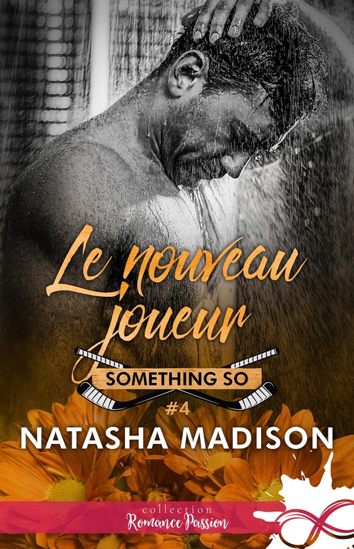 Couverture ebook de Le nouveau joueur, de Natasha Madison