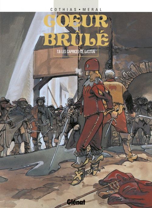 Couverture ebook de Coeur Brûlé - Tome 06, de Patrick Cothias, Michel Méral