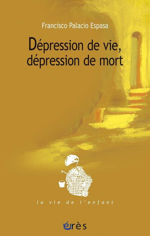 Couverture ebook de Dépression de vie, dépression de mort, de Palacio Espasa Franc